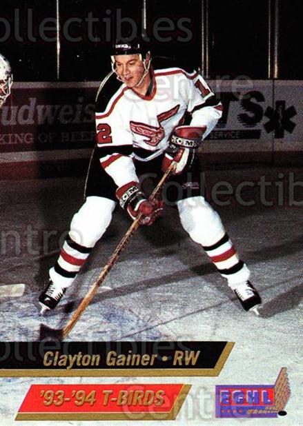 1993-94 Wheeling Thunderbirds #16 Clayton Gainer