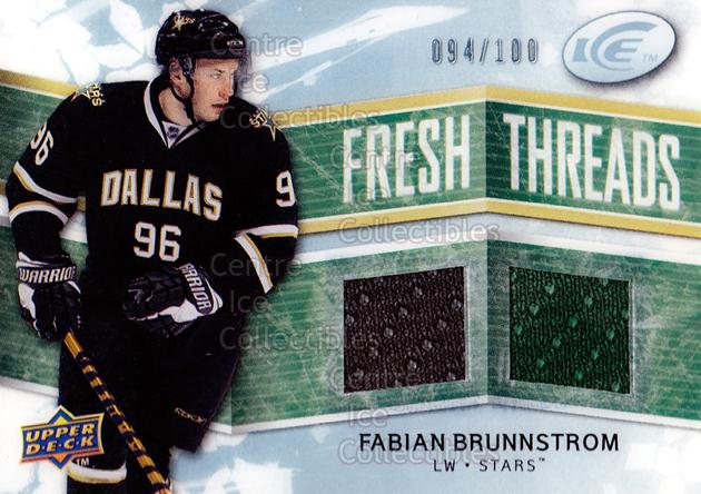 2008-09 Upper Deck Ice Fresh Threads Parallel #FTFB Fabian Brunnstrom
