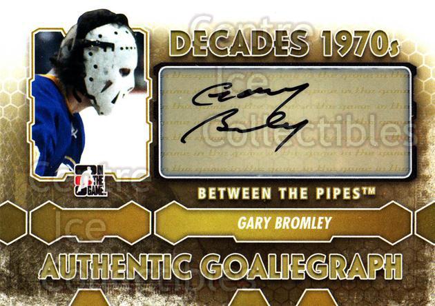 2012-13 Between The Pipes Autographs #AGB Gary Bromley DEC