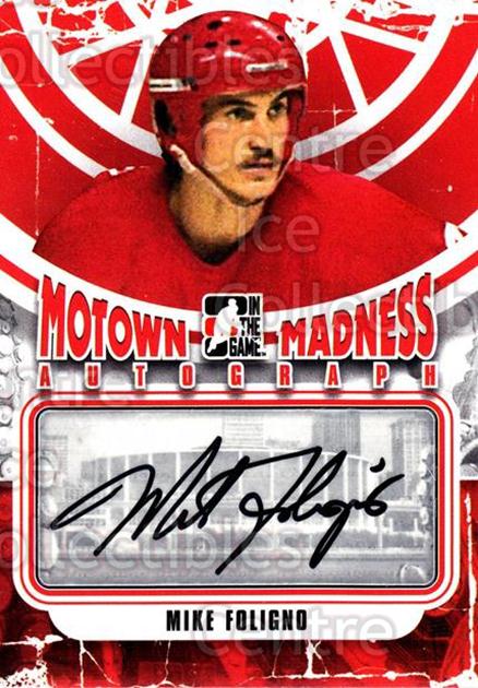 2012-13 ITG Motown Madness Autographs #AMF Mike Foligno