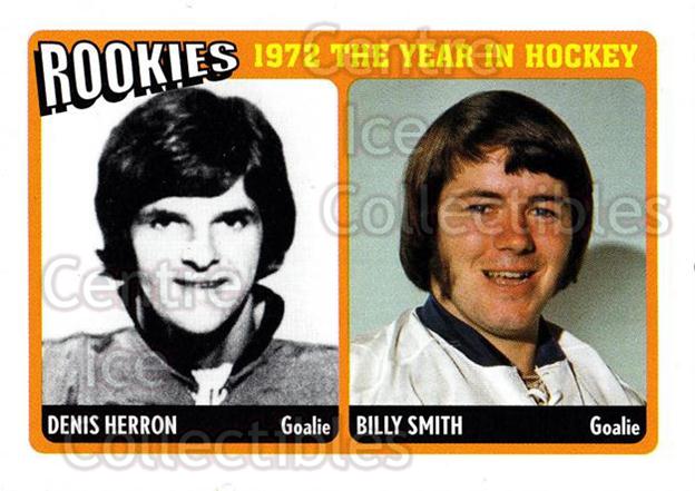 2009-10 ITG 1972 The Year In Hockey Rookies #2 Denis Herron, Billy Smith