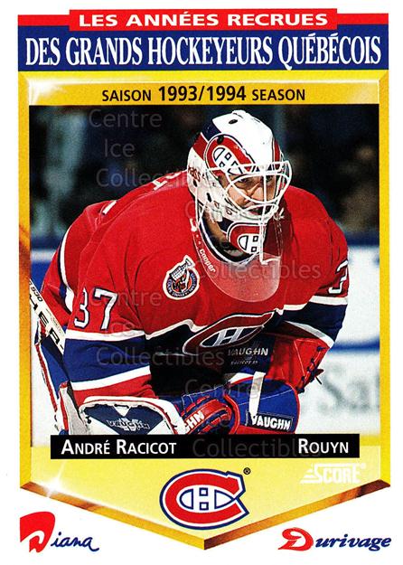 1993-94 Durivage Score #15 Andre Racicot/Montreal