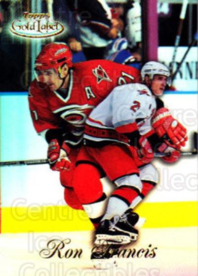 1998-99 Topps Gold Label Class 1 #22 Ron Francis