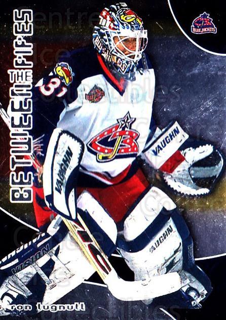 2001-02 Between the Pipes #3 Ron Tugnutt
