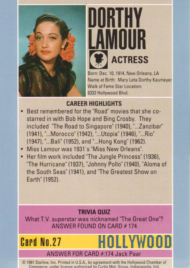 1991 Starline Hollywood Walk of Fame #27B Dorothy Lamour ERR/Dorthy back image