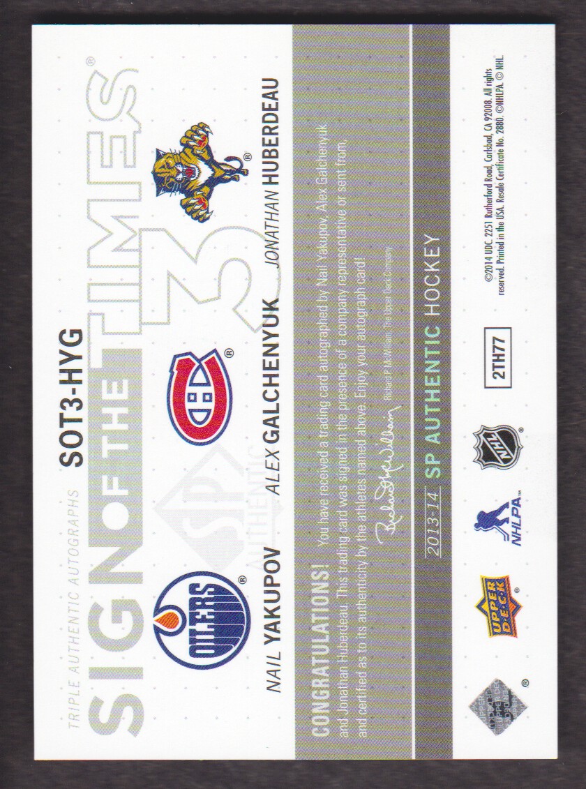 2013-14 SP Authentic Sign of the Times Triples #SOT3HYG Nail Yakupov/Alex Galchenyuk/Jonathan Huberdeau back image