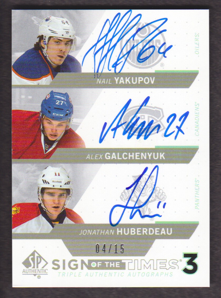 2013-14 SP Authentic Sign of the Times Triples #SOT3HYG Nail Yakupov/Alex Galchenyuk/Jonathan Huberdeau