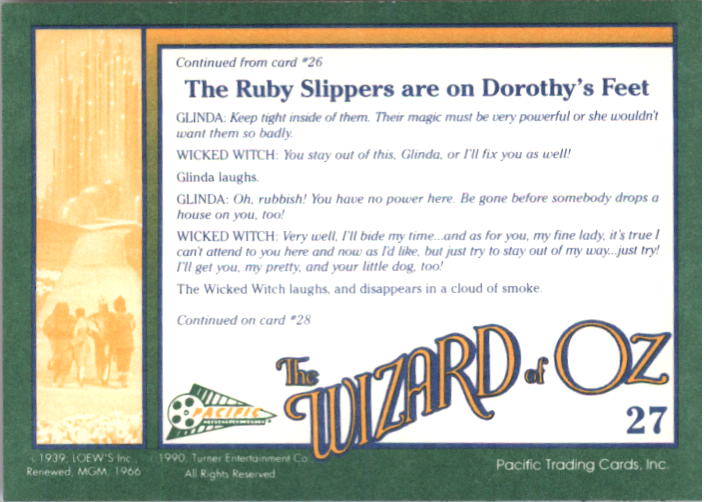 1990 Pacific Wizard of Oz #27 The Ruby Slippers are on Dorothy's Feet back image