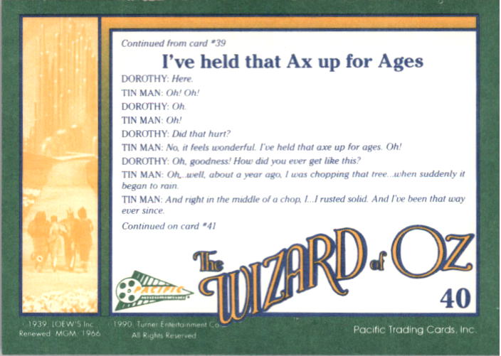 1990 Pacific Wizard of Oz #40 I've Held That Ax Up for Ages back image