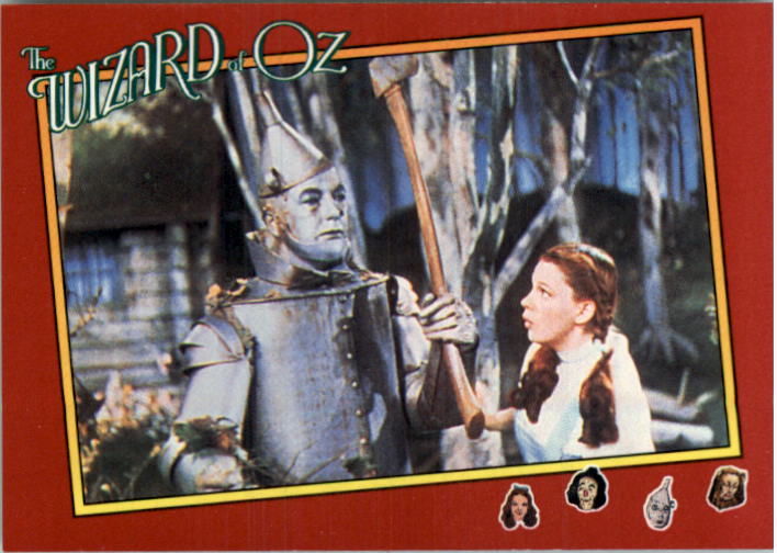 1990 Pacific Wizard of Oz #40 I've Held That Ax Up for Ages