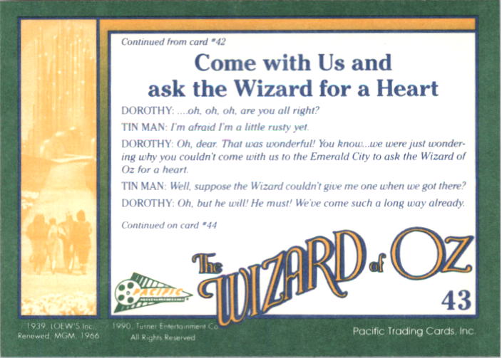 1990 Pacific Wizard of Oz #43 Come With Us and Ask the Wizard for a Heart back image