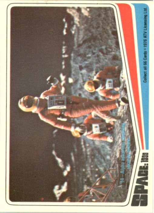 1976 Donruss Space 1999 #14 Alpha astronaut checking security