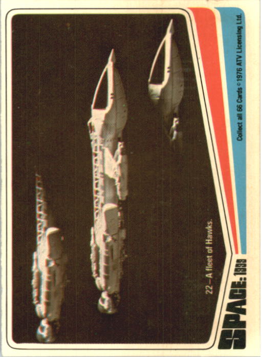 1976 Donruss Space 1999 #22 A fleet of Hawks