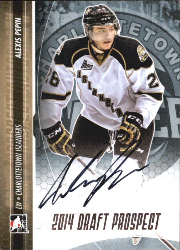 2014-15 ITG Draft Prospects Autographs #AAP1 Alexis Pepin