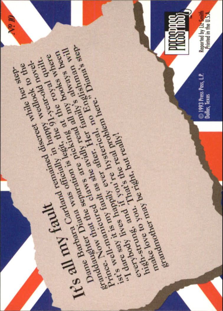 1993 Press Pass The Royal Family #10 It's all my fault back image