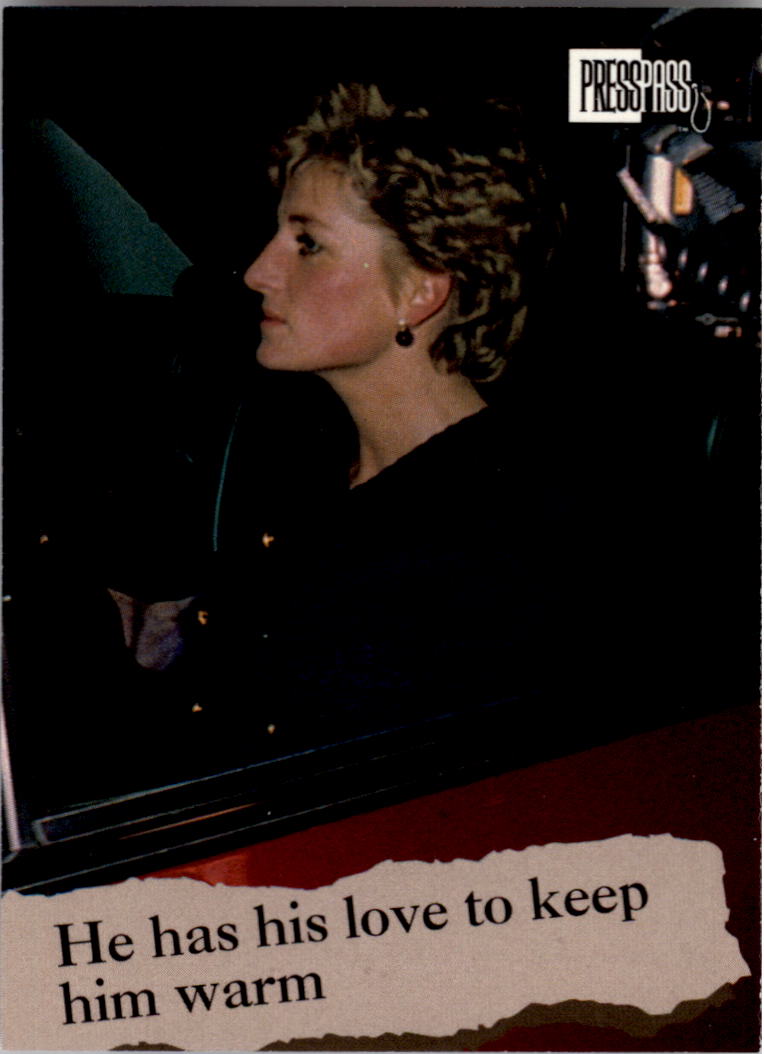 1993 Press Pass The Royal Family #14 He has his love to keep him warm
