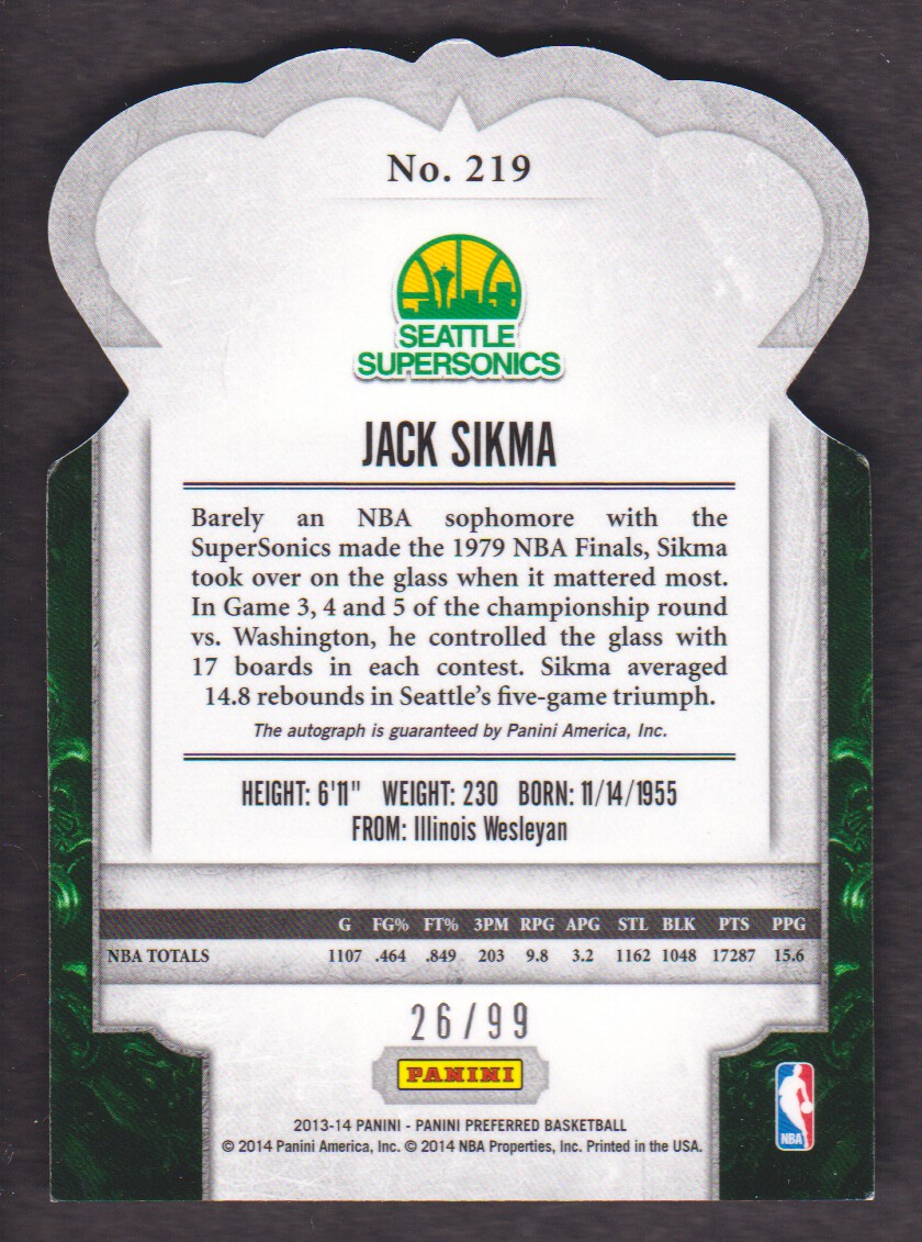 2013-14 Panini Preferred #219 Jack Sikma CR AU/99 back image