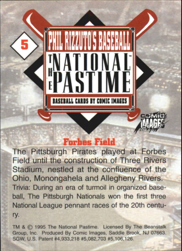 1995 Comic Images Phil Rizzuto's Baseball The National Pastime #5 Forbes Field back image