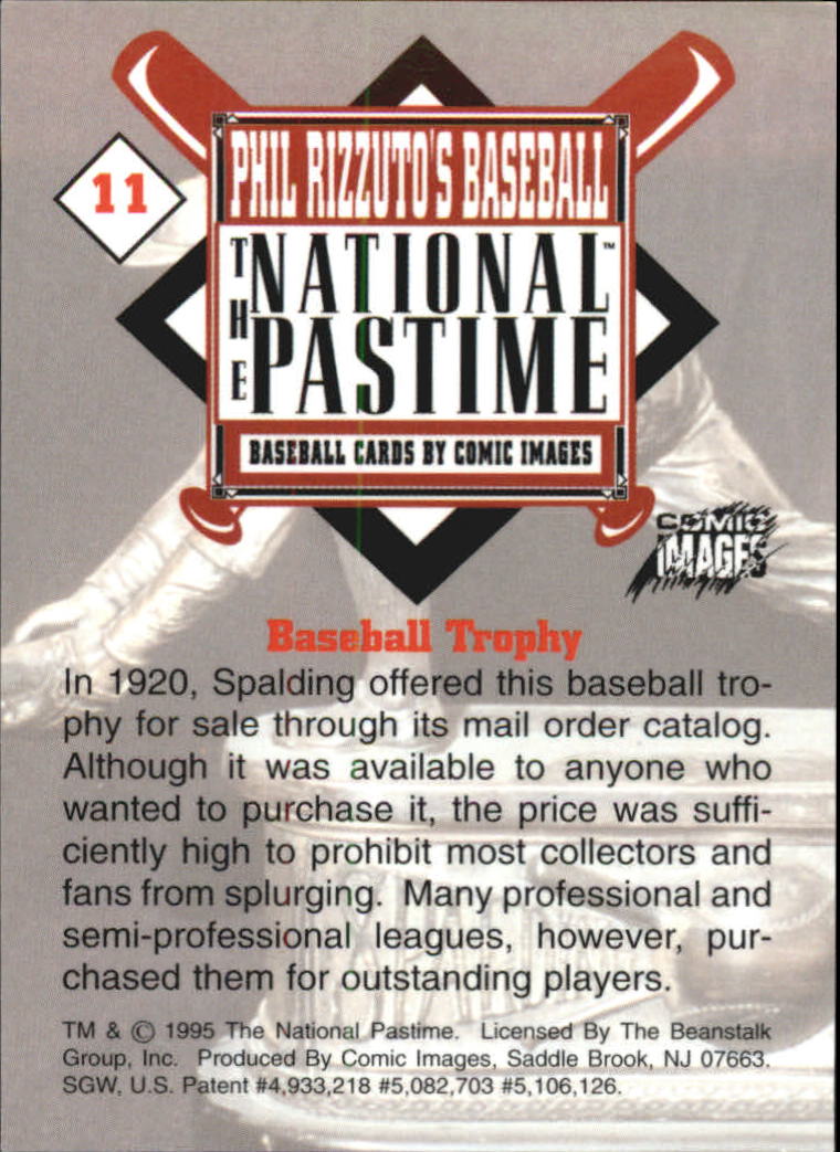 1995 Comic Images Phil Rizzuto's Baseball The National Pastime HoloChrome #11 Baseball Trophy back image