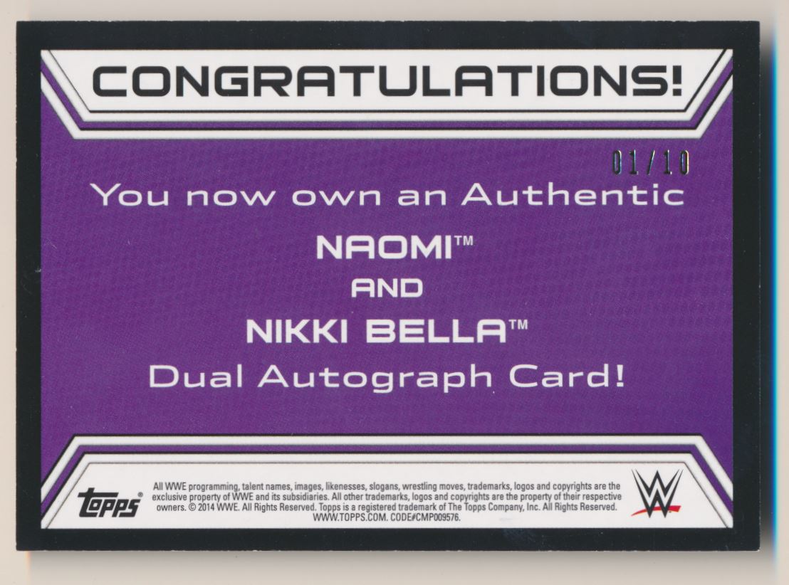 2014 Topps WWE Road to WrestleMania Dual Autographs #NNO Naomi/Nikki Bella back image