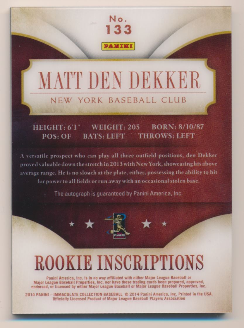 2014 Immaculate Collection #133 Matt den Dekker AU/99 RC back image