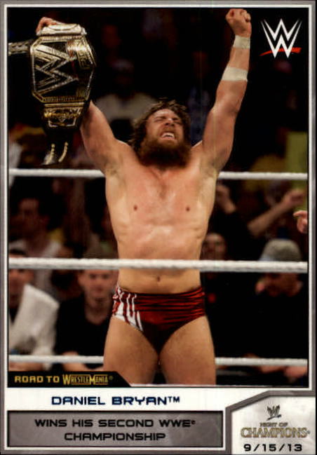 2014 Topps WWE Road to WrestleMania Blue #42 Daniel Bryan Wins His Second WWE Championship