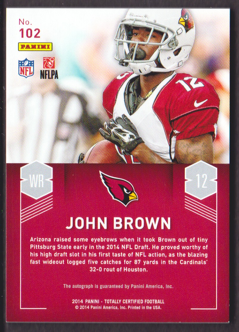 2014 Totally Certified Rookie Signatures #102 John Brown back image
