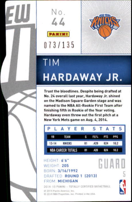 2014-15 Totally Certified Platinum Mirror Red Die Cuts #44 Tim Hardaway Jr. back image