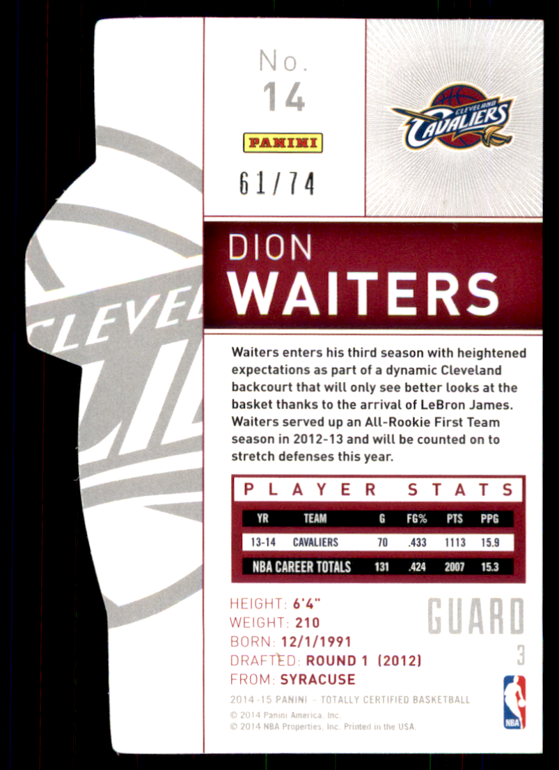 2014-15 Totally Certified Platinum Mirror Blue Die Cuts #14 Dion Waiters back image