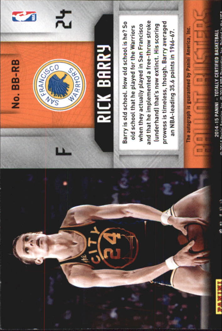 2014-15 Totally Certified Ballot Busters Signatures #BBRB Rick Barry/60 back image