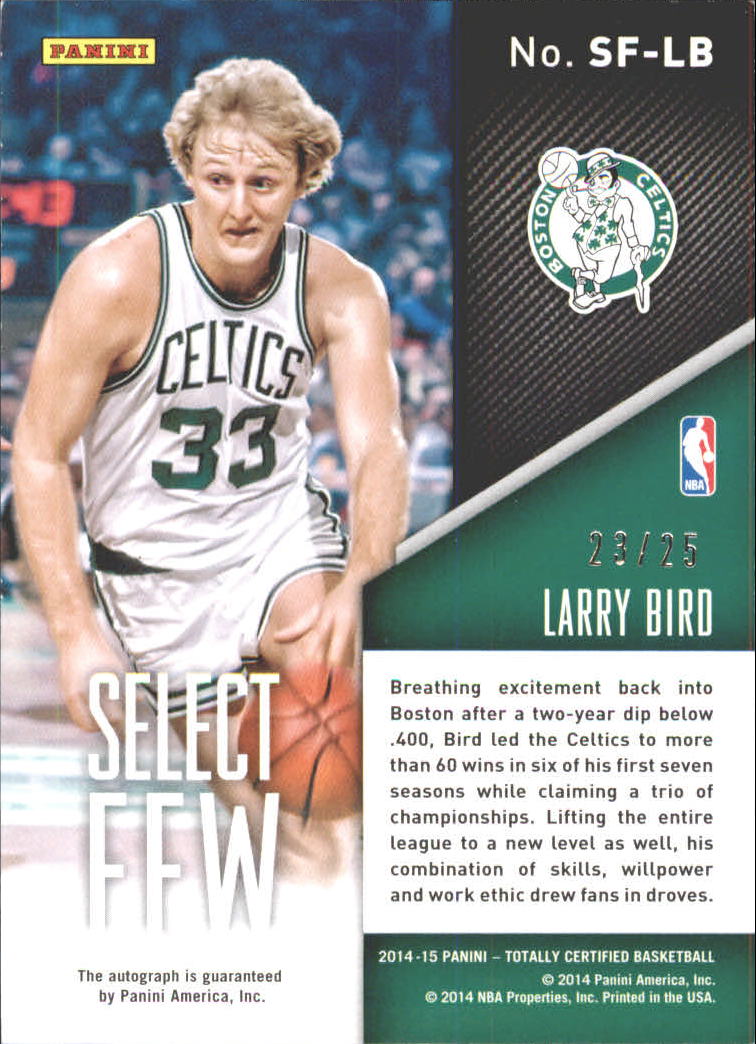 2014-15 Totally Certified Select Few Signatures Mirror #SFLB Larry Bird back image