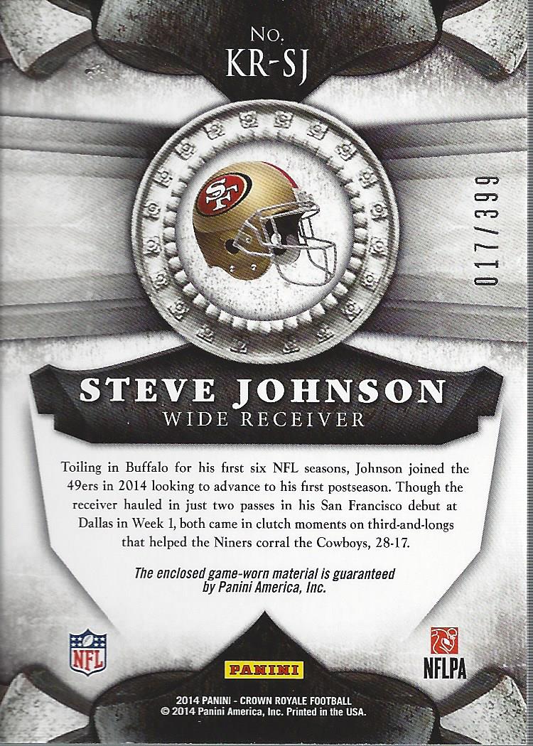 2014 Crown Royale Knights of the Round Table Materials #KRSJ Steve Johnson/399 back image