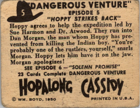 1950 Topps Hopalong Cassidy #5 Hoppy Strikes Back back image