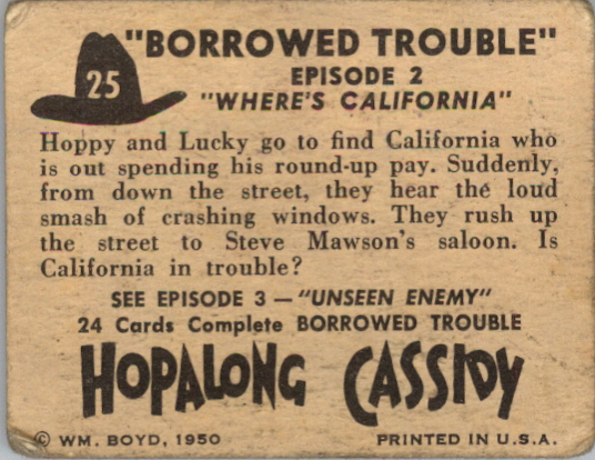 1950 Topps Hopalong Cassidy #25 Where's California back image