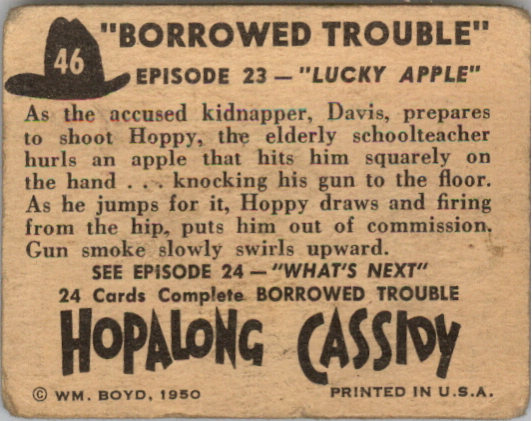 1950 Topps Hopalong Cassidy #46 Lucky Apple back image