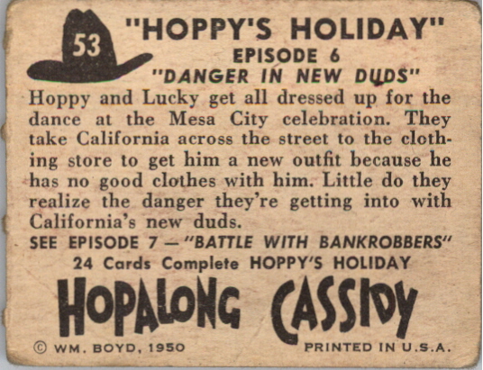 1950 Topps Hopalong Cassidy #53 Danger in New Duds back image