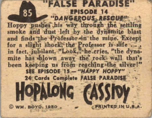 1950 Topps Hopalong Cassidy #85 Dangerous Rescue back image