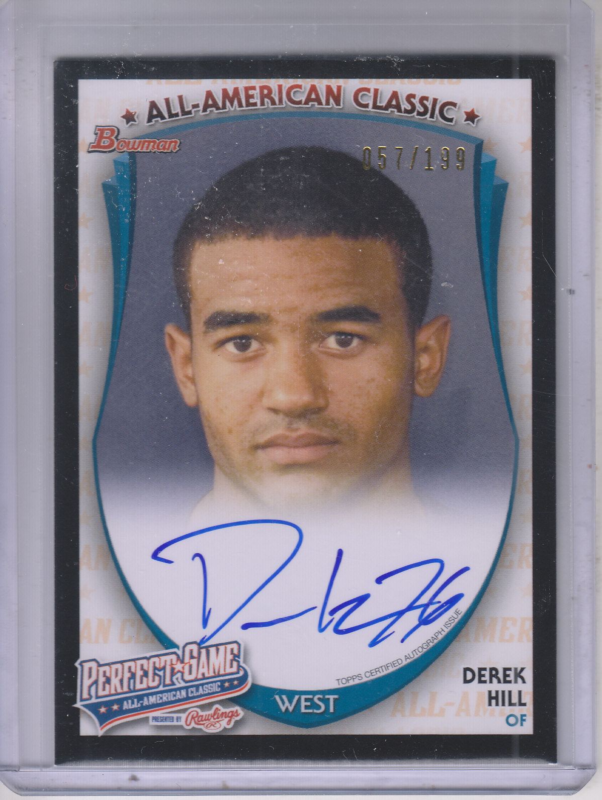 2013 Bowman Perfect Game All-American Classic Autographs #PGDH Derek Hill/199/Issued in 14 Bowman Draft