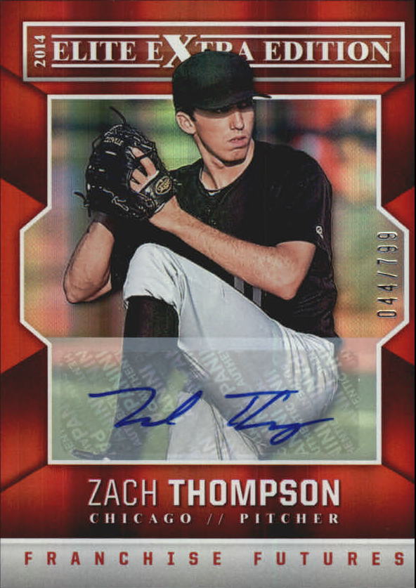 2014 Elite Extra Edition Franchise Futures Signatures #25 Zach Thompson/799