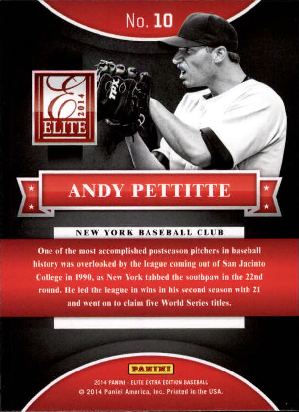 2014 Elite Extra Edition Historic Picks #10 Andy Pettitte back image