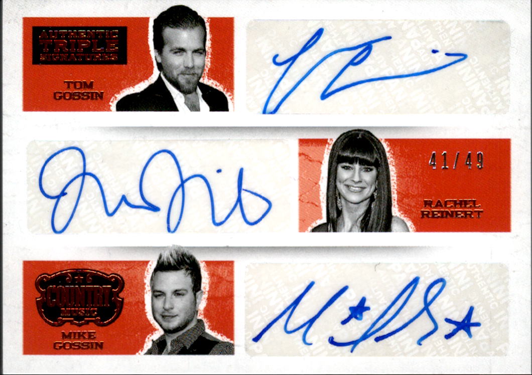 2015 Panini Country Music Triple Signatures #1 Tom Gossin/Rachel Reinert/Mike Gossin