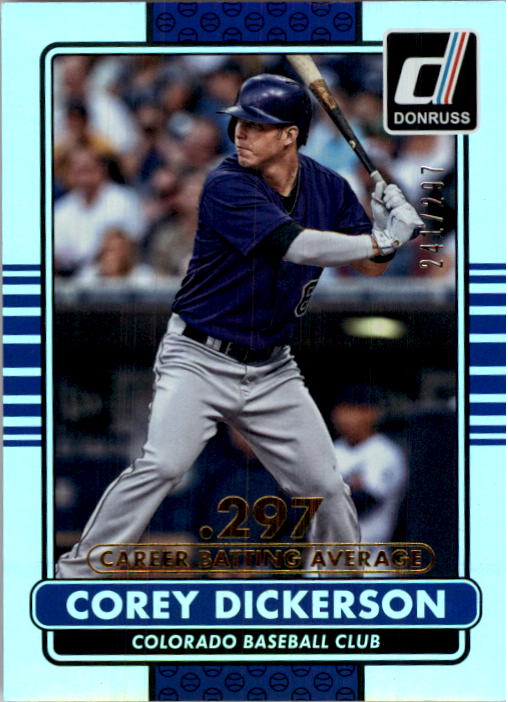 2015 Donruss Stat Line Career #82 Corey Dickerson/297