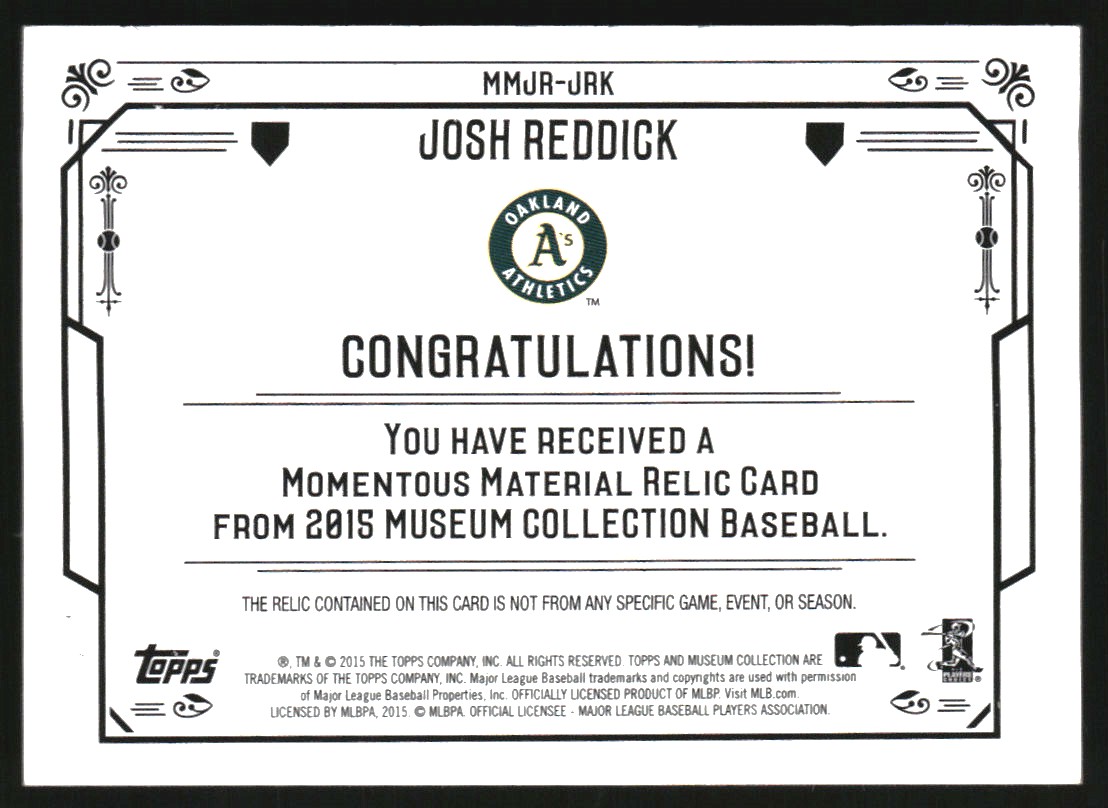 2015 Topps Museum Collection Momentous Material Jumbo Relics Gold #MMJRJRK Josh Reddick back image