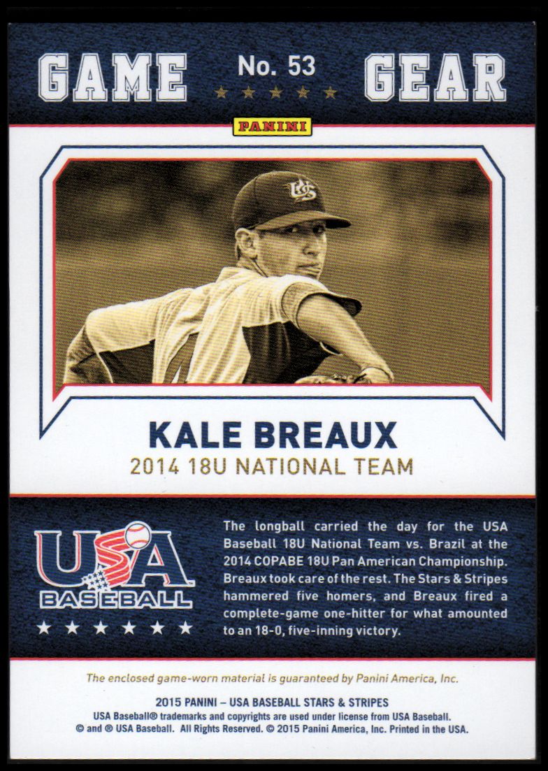 2015 USA Baseball Stars and Stripes Game Gear Materials Longevity #53 Kale Breaux/49 back image
