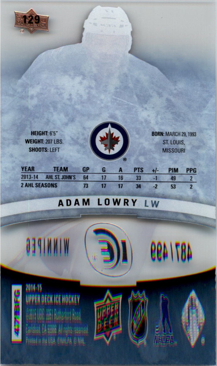 2014-15 Upper Deck Ice #129 Adam Lowry/499 RC back image