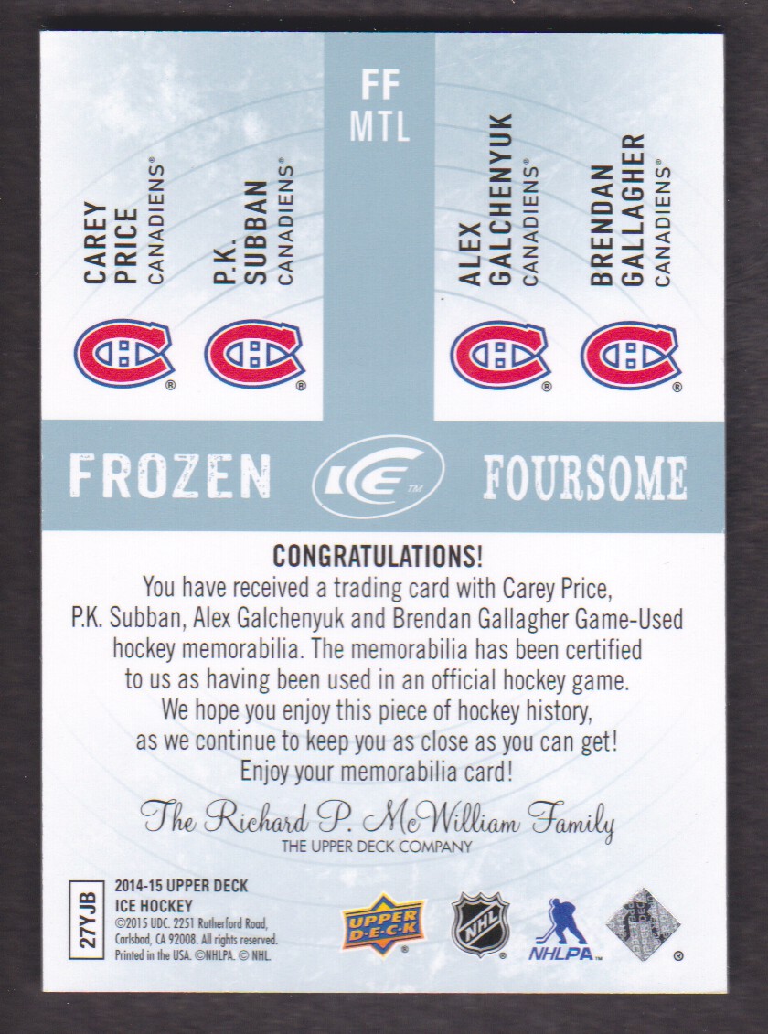 2014-15 Upper Deck Ice Frozen Foursomes #FFMTL Carey Price/P.K. Subban/Alex Galchenyuk/Brendan Gallagher C back image