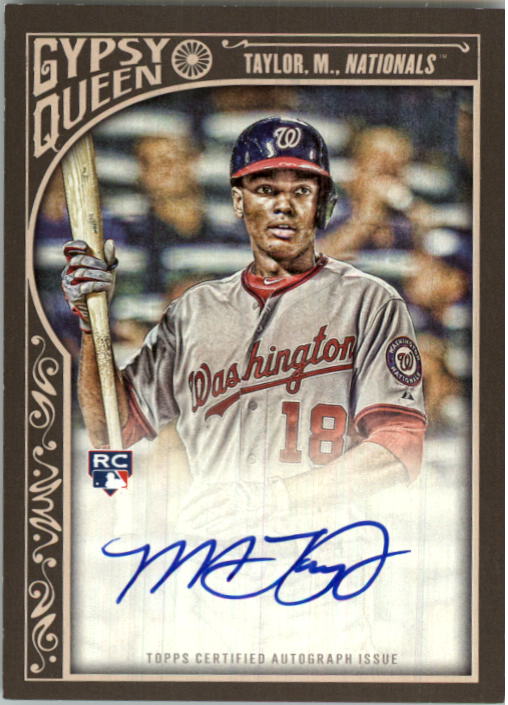 2015 Topps Gypsy Queen Autographs #GQAMT Michael Taylor