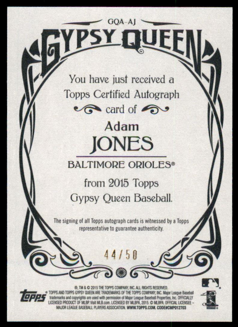 2015 Topps Gypsy Queen Autographs Silver #GQAAJ Adam Jones back image