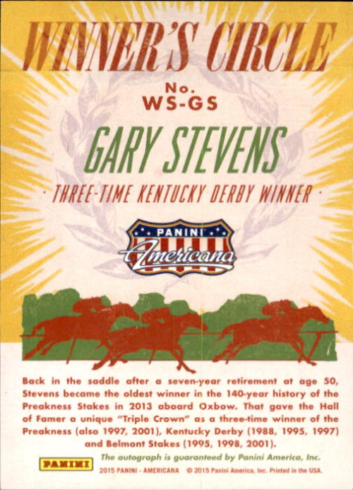 2015 Panini Americana Winner's Circle Signatures Gold #2 Gary Stevens/99 back image