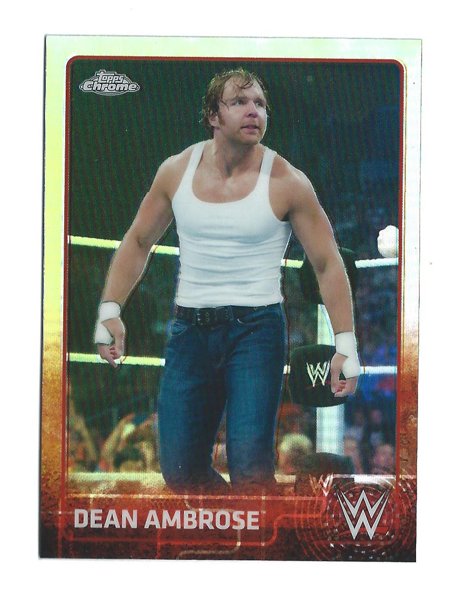 2015 Topps Chrome WWE Refractors #22 Dean Ambrose